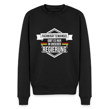 Fachkräftemangel gibt es nur in unserer Regierung - Männer Premium Bio Pullover - Schwarz - Vorne - Nico (187cm)