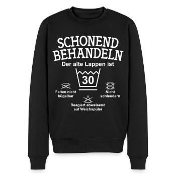 Schonend Behandeln Der alte Lappen ist 30 Jahre - Männer Premium Bio Pullover - Schwarz - Vorne - Nico (187cm)