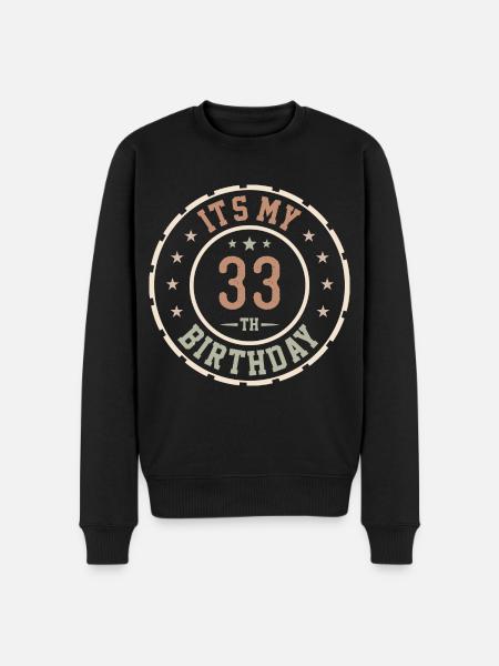 It's My 33rd Birthday Gift 33 Years - Men's Premium Organic Jumper - black
