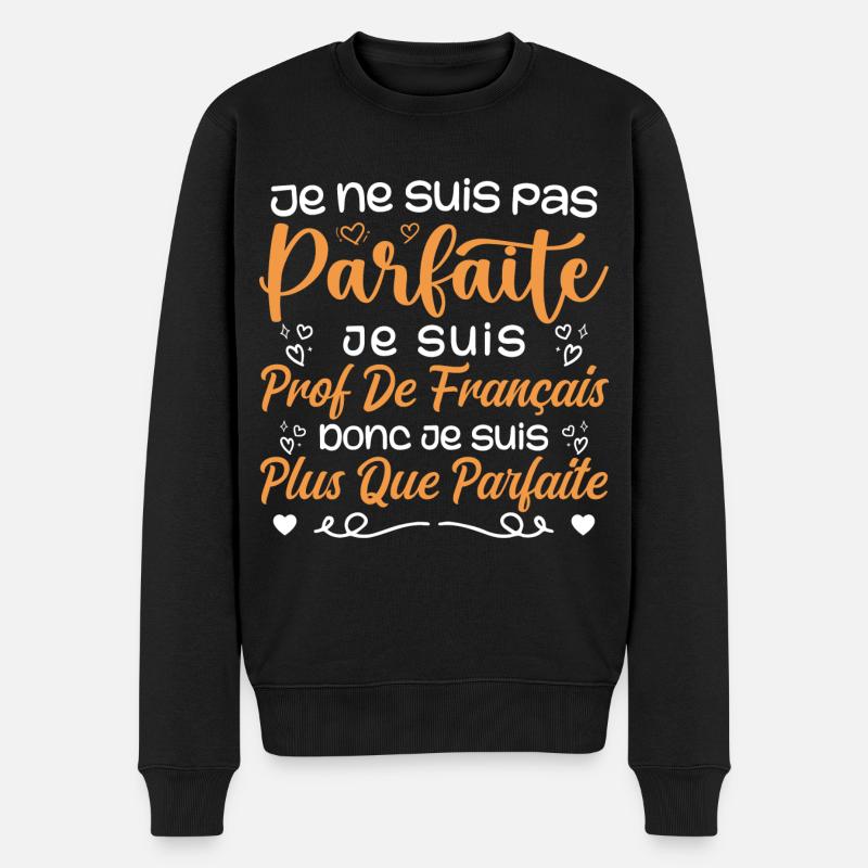 Je Suis Prof de Français - Pull Premium bio Homme - noir