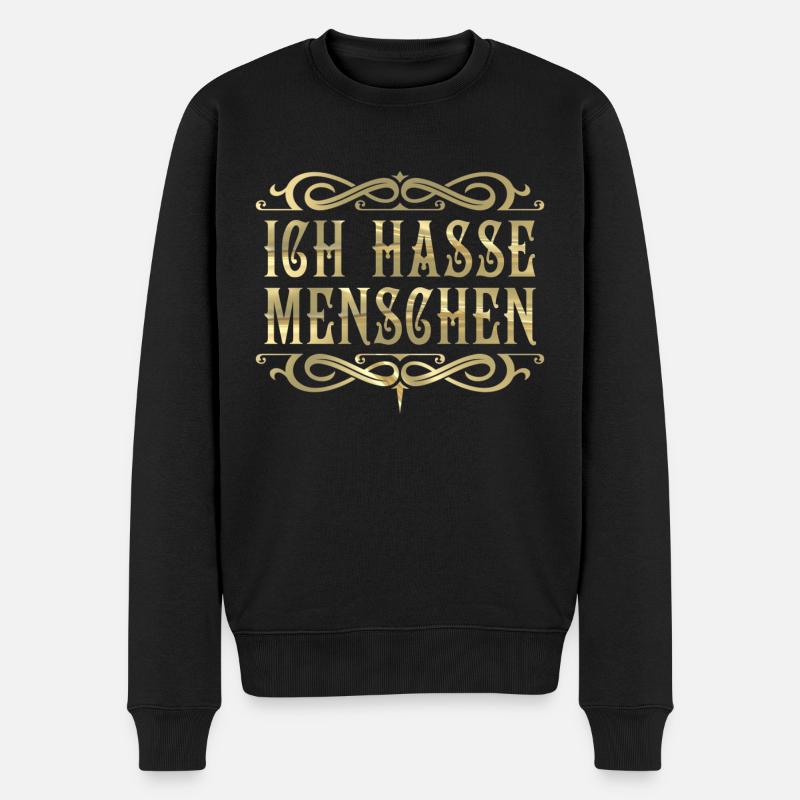 Ich hasse Menschen! - Männer Premium Bio Pullover - Schwarz