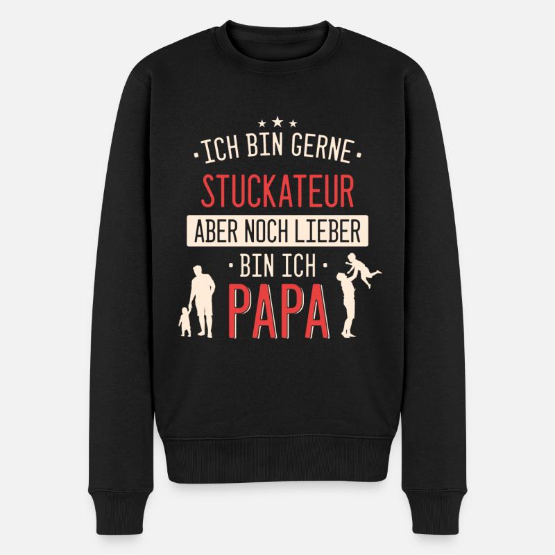 Stuckateur Stuckateure Bauarbeiter Beruf Spruch - Männer Premium Bio Pullover - Schwarz