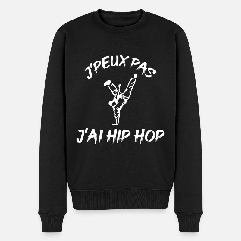 J'peux pas j'ai Hip Hop. Passionnés de BreakDance - Pull Premium bio Homme - noir
