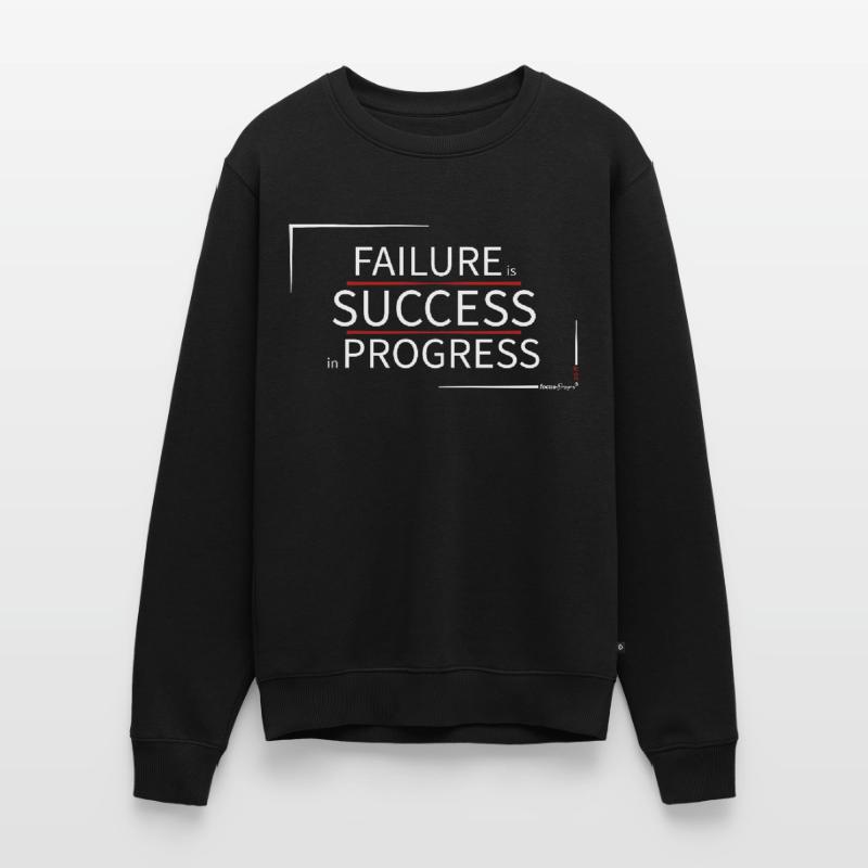 L’ÉCHEC est le SUCCÈS dans le PROGRÈS Pull Premium bio Homme
