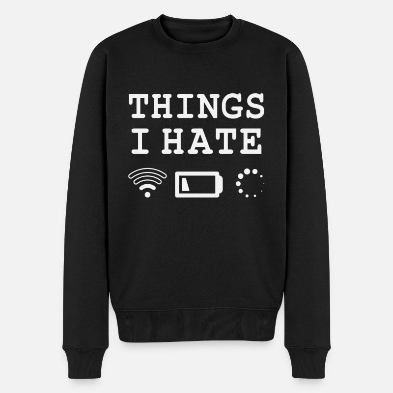 Things I hate - Men's Premium Organic Jumper - black