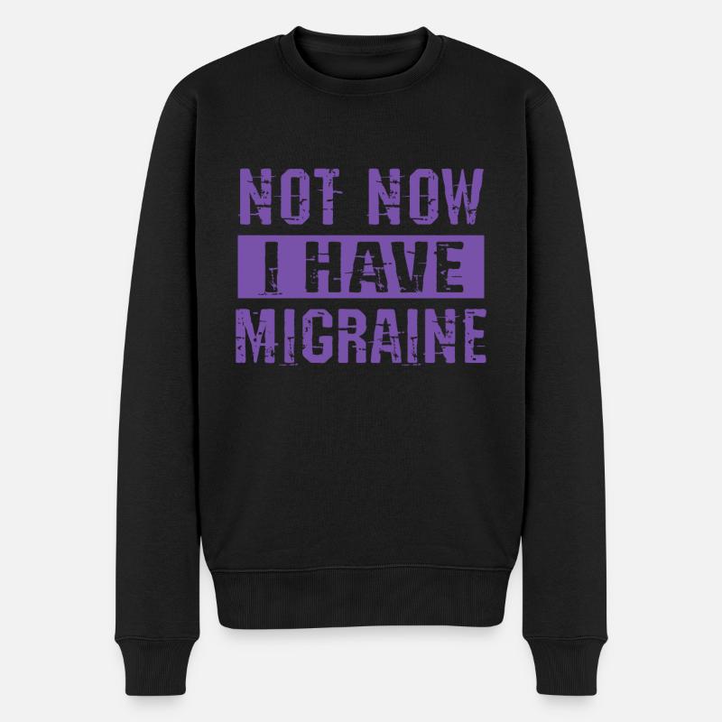 Pas maintenant, j’ai des migraines - Pull Premium bio Homme - noir