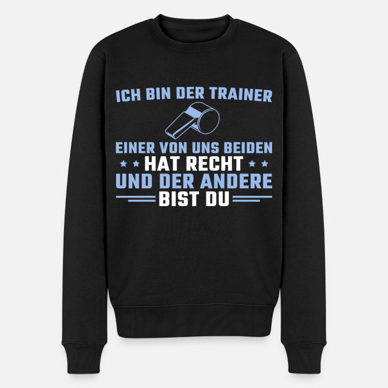 Einer von uns hat recht Trainer - Männer Premium Bio Pullover - Schwarz
