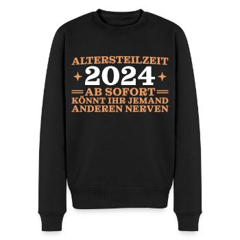 Altersteilzeit 2024 Angehender Ruhestand - Männer Premium Bio Pullover - Schwarz - Vorne - Nico (187cm)