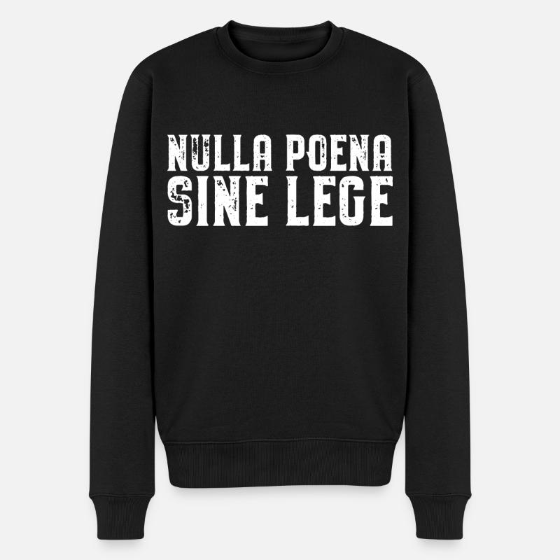 Nulla Poena Sine Lege Rechtsgrundsatz Richter Jura - Männer Premium Bio Pullover - Schwarz