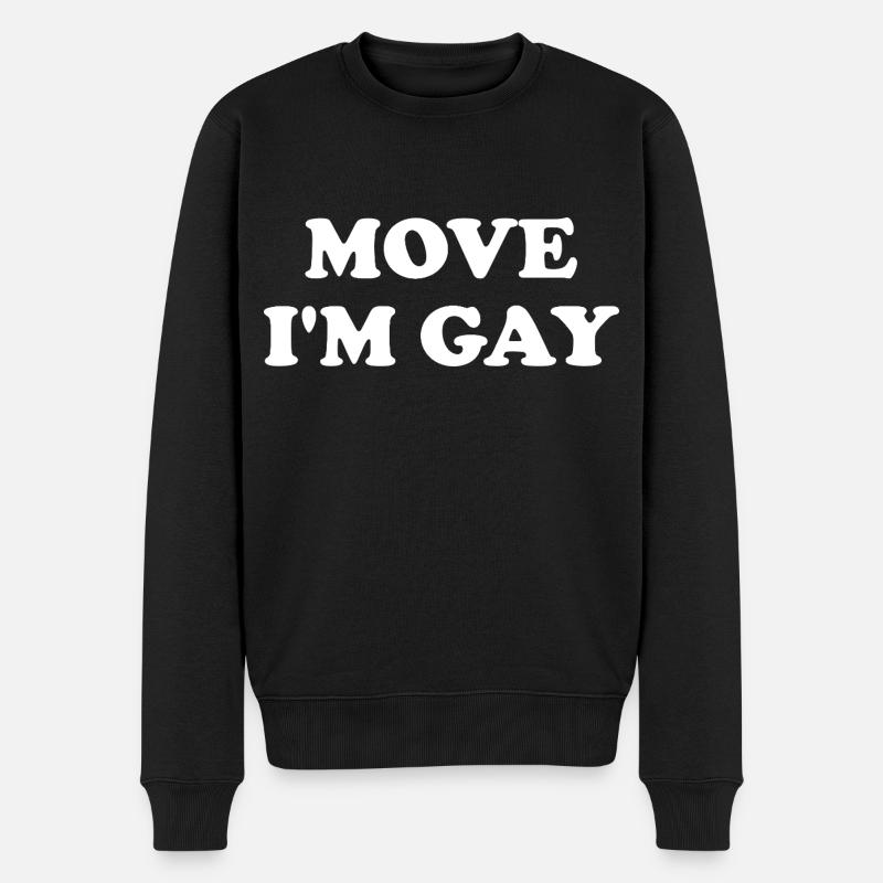 Déplacer Je suis gay - Pull Premium bio Homme - noir