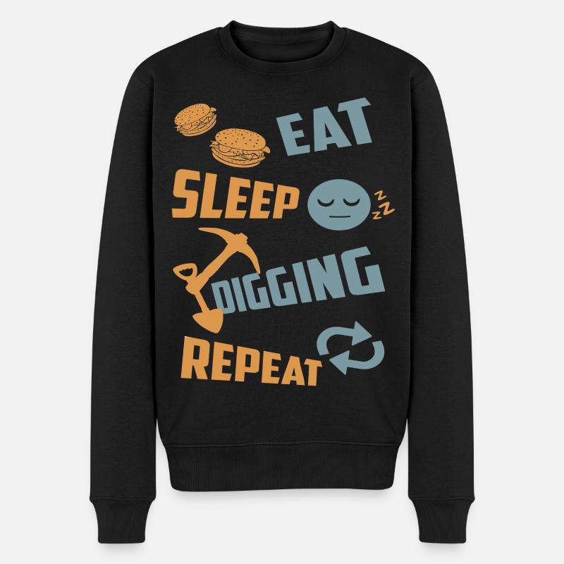Eating, sleeping, digging, repeating - Men's Premium Organic Jumper - black