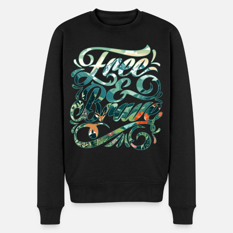Frei und mutig 🍀 - Männer Premium Bio Pullover - Schwarz