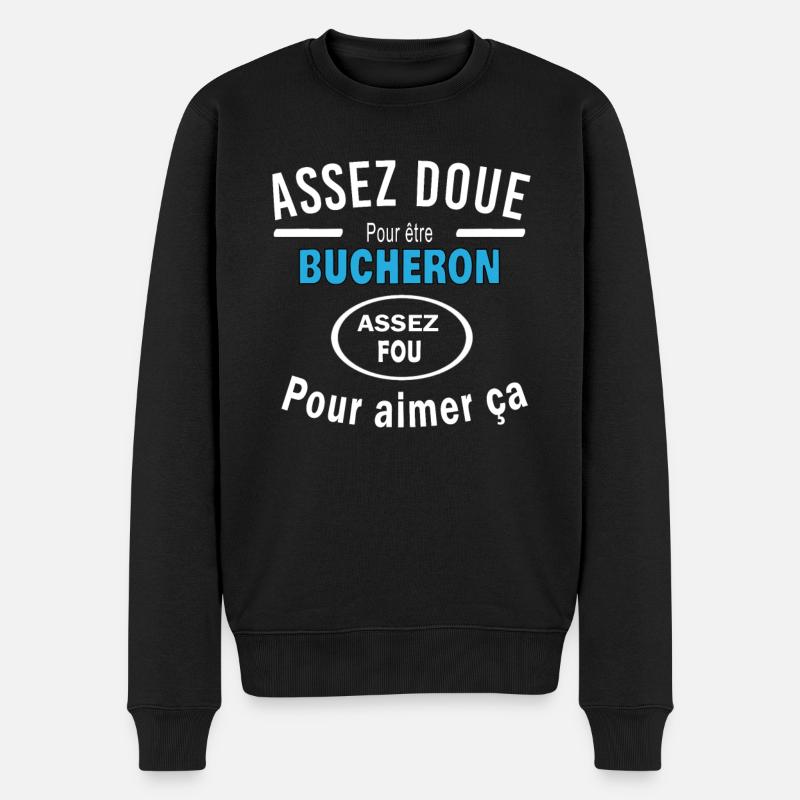 Assez doue pour etre BUCHERON - Pull Premium bio Homme - noir