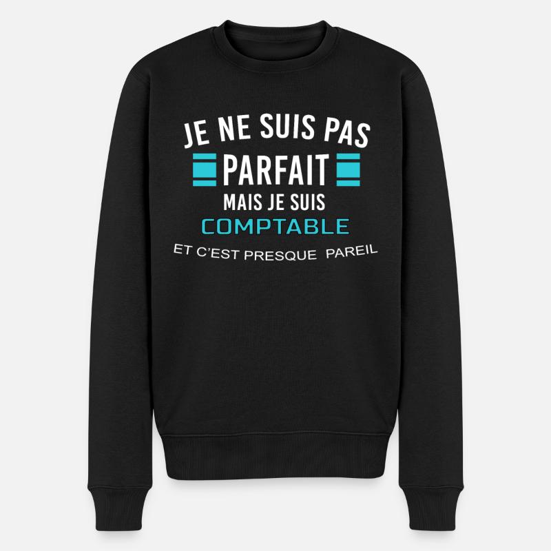 je ne suis pas parfait COMPTABLE - Pull Premium bio Homme - noir