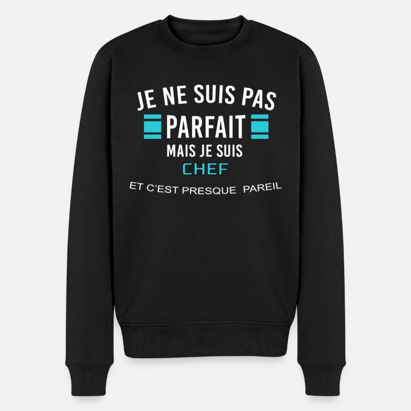 je ne suis pas parfait CHEF - Pull Premium bio Homme - noir