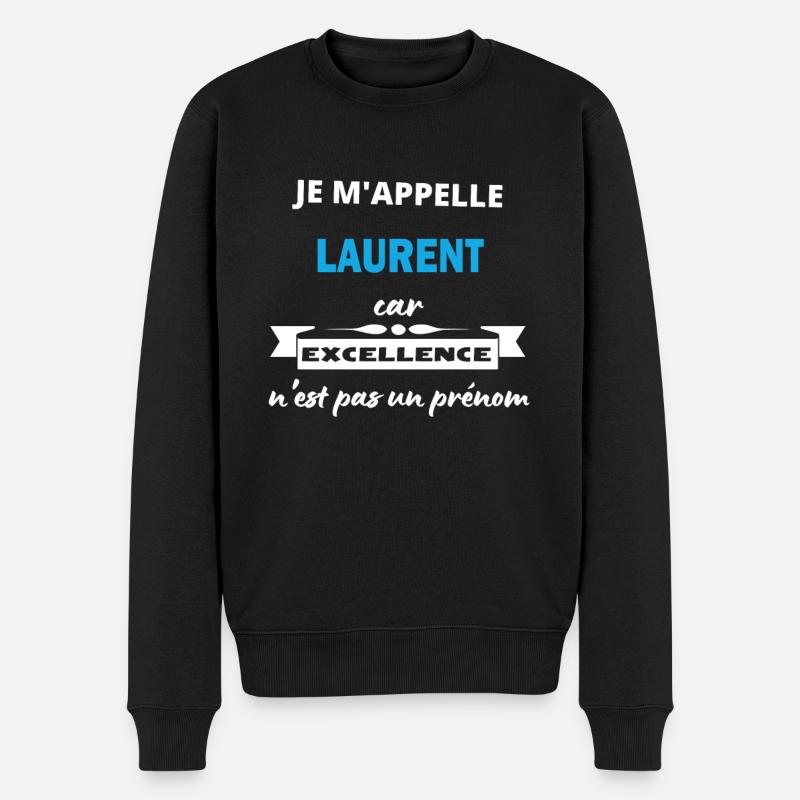 Je m'appelle excellence Laurent - Pull Premium bio Homme - noir