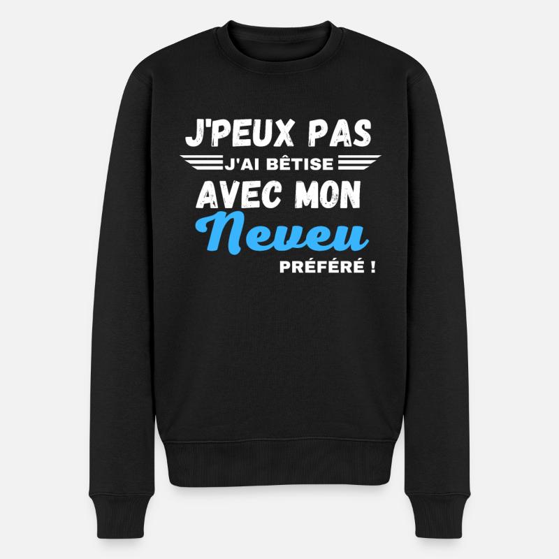 Je peux pas j'ai bêtise avec mon Neveu préféré - Pull Premium bio Homme - noir