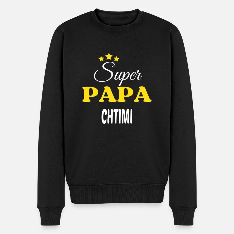 Super Papa CHTIMI ANNIVERSAIRE - Pull Premium bio Homme - noir