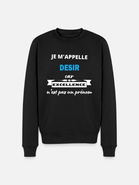 Je m'appelle excellence Desir - Pull Premium bio Homme - noir