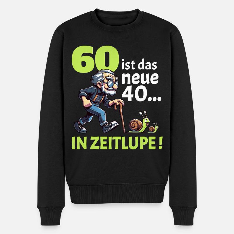 60 IST DAS NEUE 40 IN ZEITLUPE Geburtstag Männer - Männer Premium Bio Pullover - Schwarz