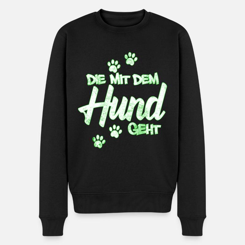Die mit dem Hund geht | Hundebesitzerin Geschenk - Männer Premium Bio Pullover - Schwarz