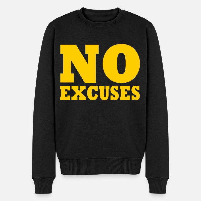 No excuses - Männer Premium Bio Pullover - Schwarz