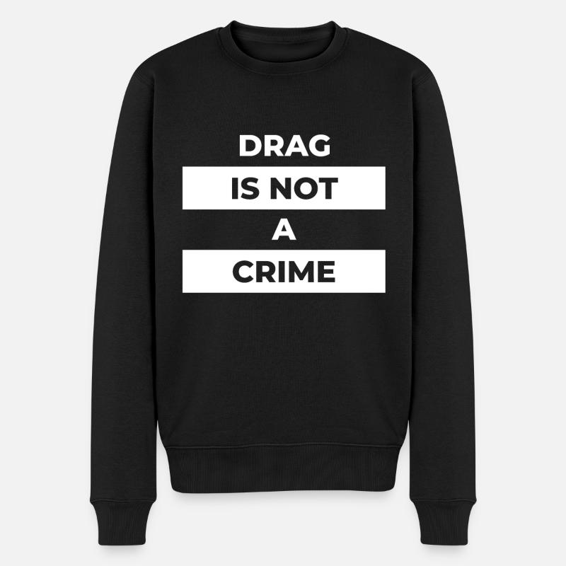 Drag n’est pas un crime (white print) - Pull Premium bio Homme - noir