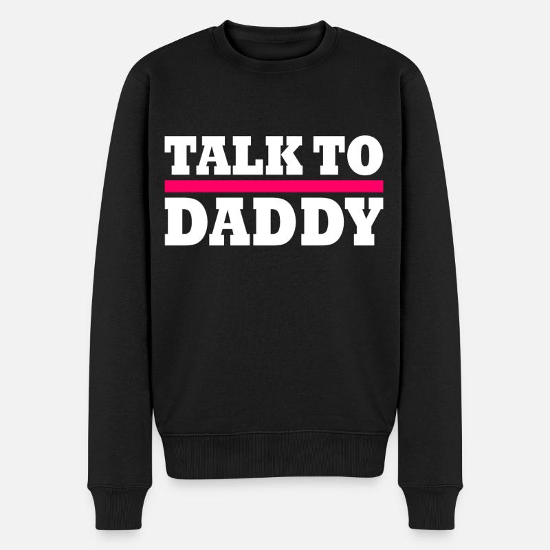 Talk to daddy - Pull Premium bio Homme - noir
