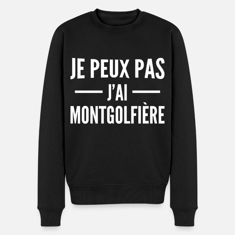 Ich kann keinen Heißluftballon haben - Männer Premium Bio Pullover - Schwarz