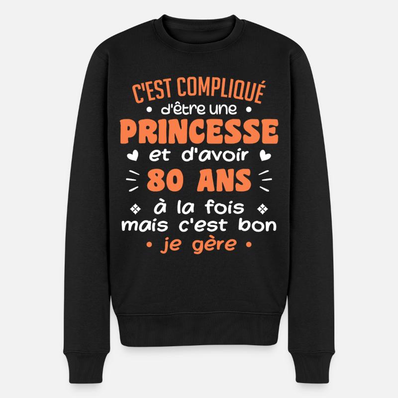 Femme Princesse Anniversaire 80 Ans - Pull Premium bio Homme - noir