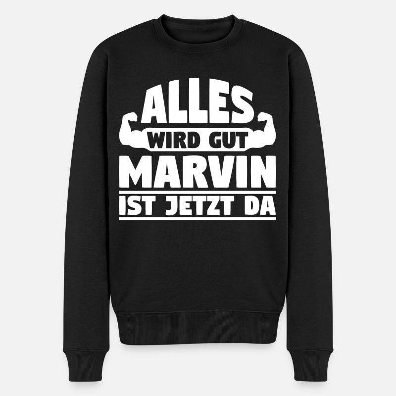 Alles wird gut Marvin ist jetzt da - Männer Premium Bio Pullover - Schwarz