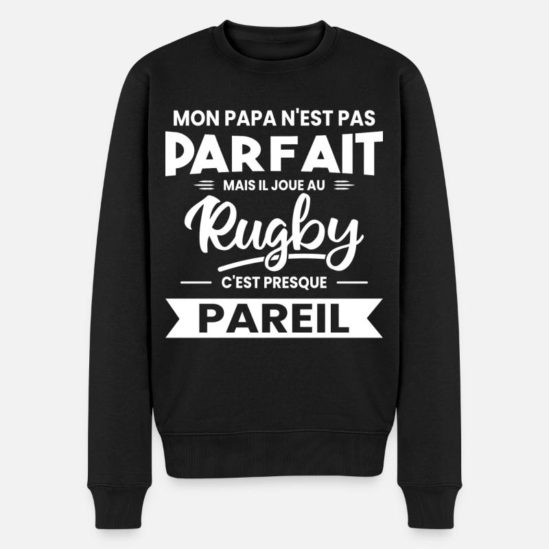 Mon Papa N'est Pas Parfait - Rugby - Pull Premium bio Homme - noir