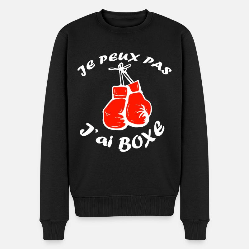 je peux pas j'ai BOXE BEST-SELLER 🌟🌟 - Pull Premium bio Homme - noir