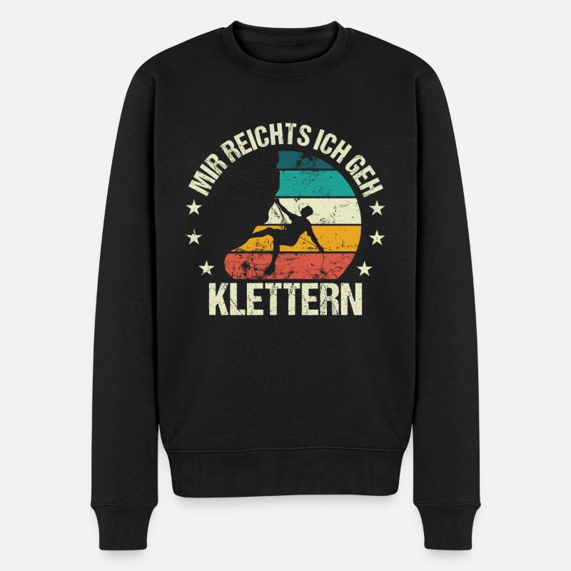 Klettern Boulderer Kletterer Bouldern Spruch - Männer Premium Bio Pullover - Schwarz