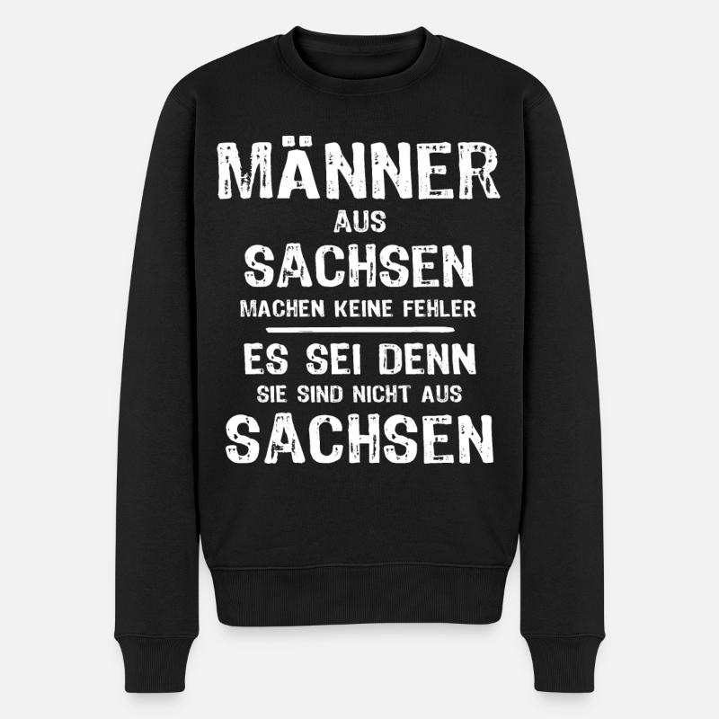 Sachsen Männer Sprüche - Männer Premium Bio Pullover - Schwarz