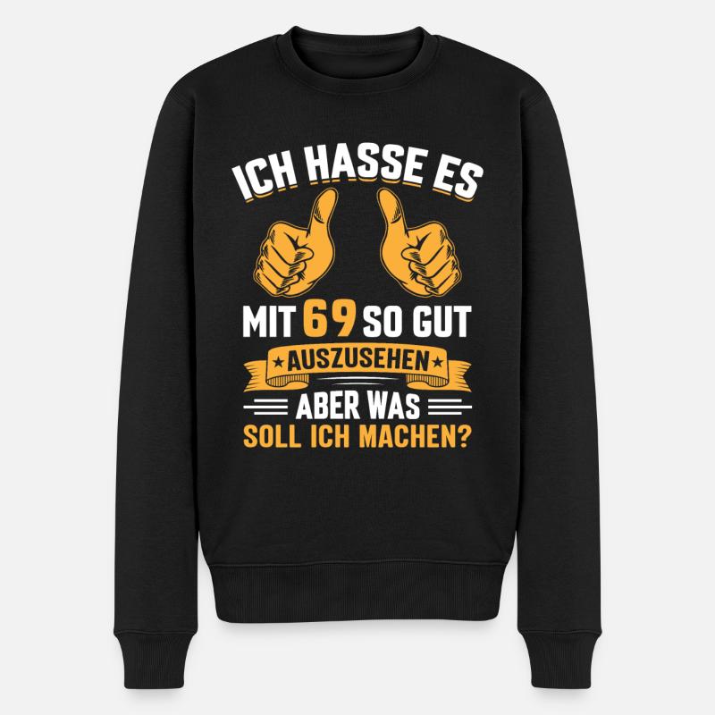69. Geburtstag Mann Frau 69 Jahre - Männer Premium Bio Pullover - Schwarz