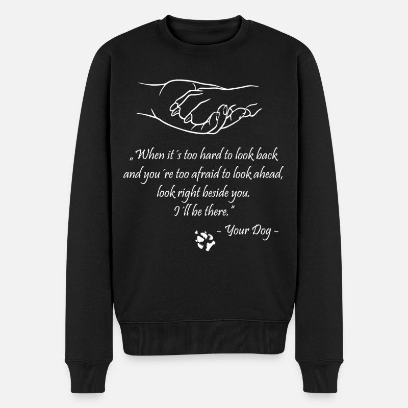 When it´s too hard to look back.... - Männer Premium Bio Pullover - Schwarz