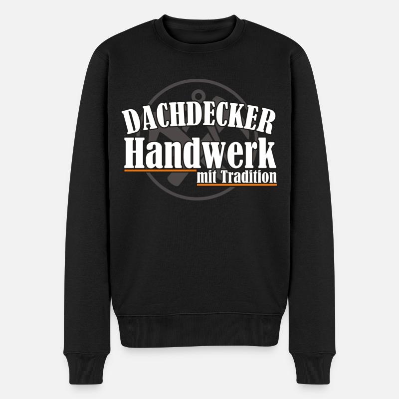 Dachdecker/ Handwerk mit Tradition - Männer Premium Bio Pullover - Schwarz
