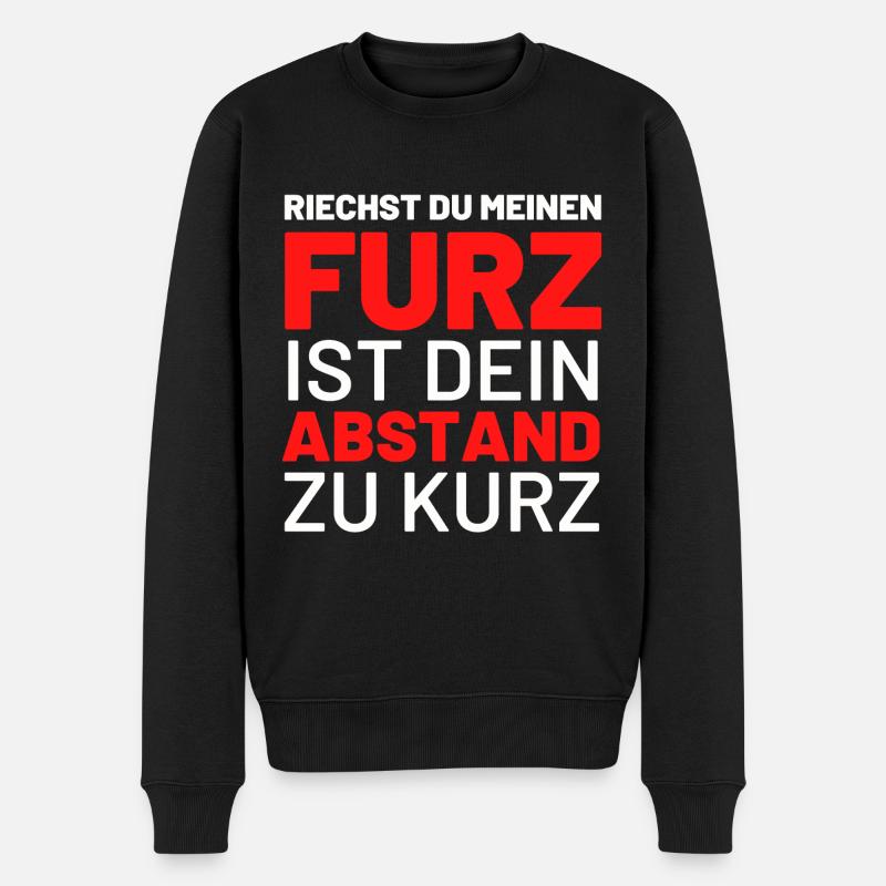 Riechst du mein Furz ist der Abstand zu kurz pups - Männer Premium Bio Pullover - Schwarz