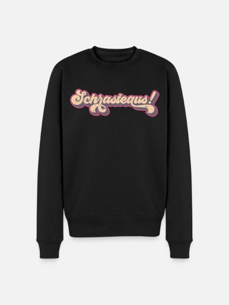 Schrasteaus! (Ich-raste-aus-Edition) - Männer Premium Bio Pullover - Schwarz