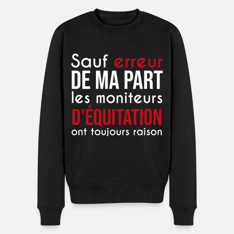moniteurs d'équitation cheval toujours raison - Pull Premium bio Homme - noir