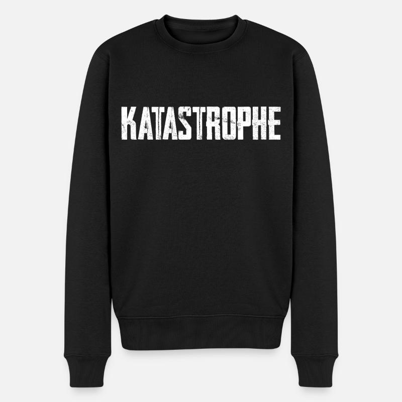 Katastrophe - Männer Premium Bio Pullover - Schwarz