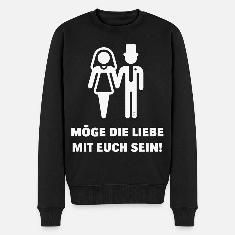 Möge Die Liebe Mit Euch Sein! (JGA / Hochzeit / W) - Männer Premium Bio Pullover - Schwarz