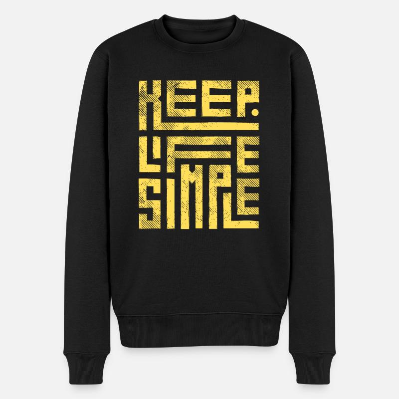 Halten Sie das Leben einfach - Männer Premium Bio Pullover - Schwarz