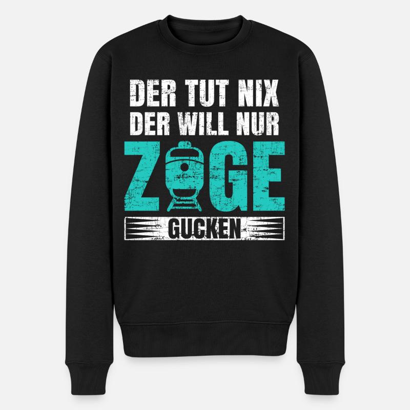 Trainspotter, der tut nix der will nur züge gucken - Männer Premium Bio Pullover - Schwarz