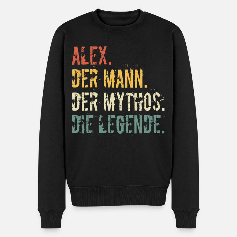 Vorname Name Alex Der Mann Der Mythos Die Legende - Männer Premium Bio Pullover - Schwarz