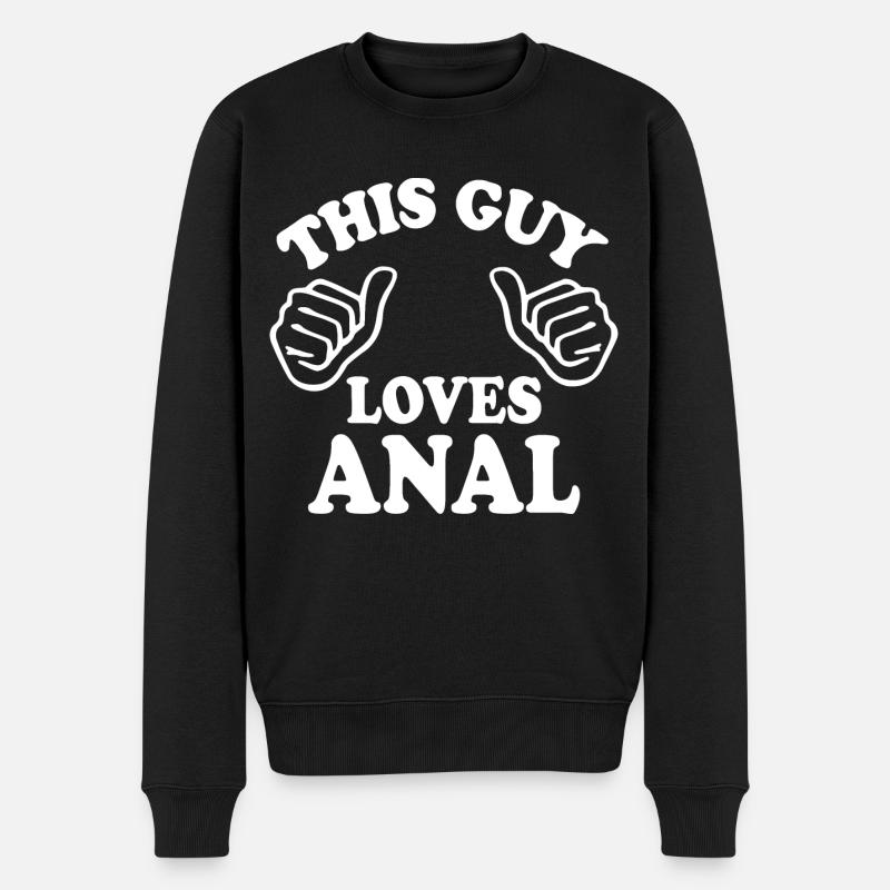 This guy loves anal - Männer Premium Bio Pullover - Schwarz