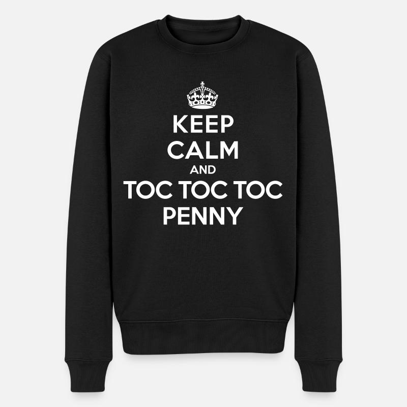 Keep calm and toc toc toc Penny (Big Bang Theory) - Männer Premium Bio Pullover - Schwarz