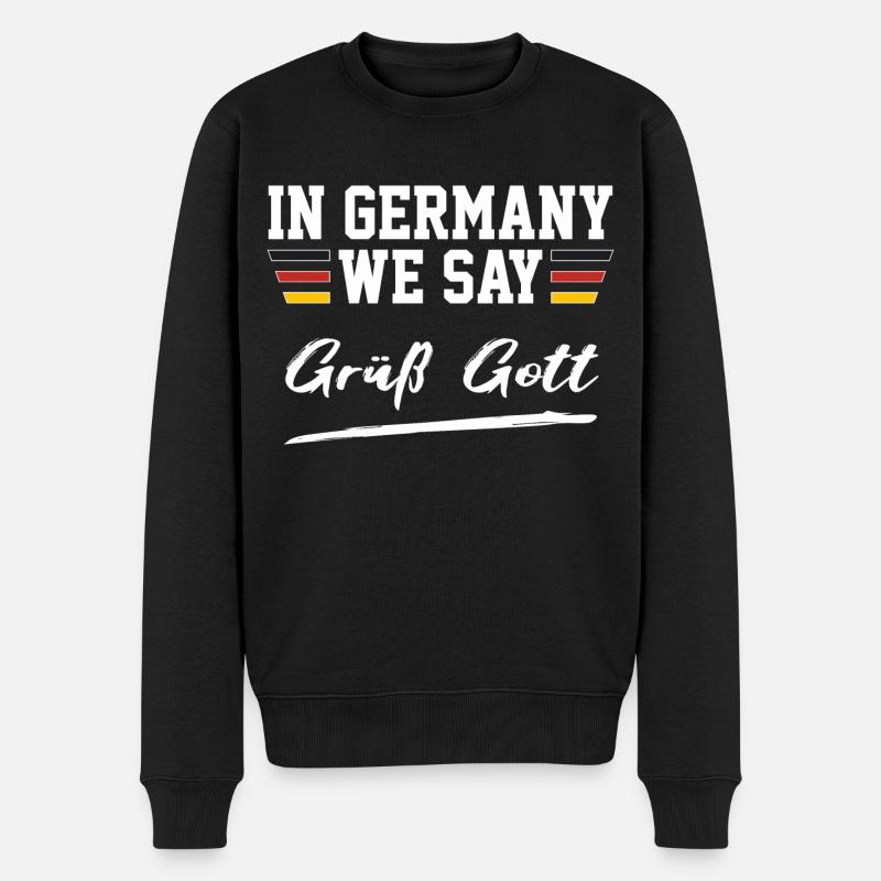 In Germany we say Grüß Gott - Bergrüßung - Männer Premium Bio Pullover - Schwarz