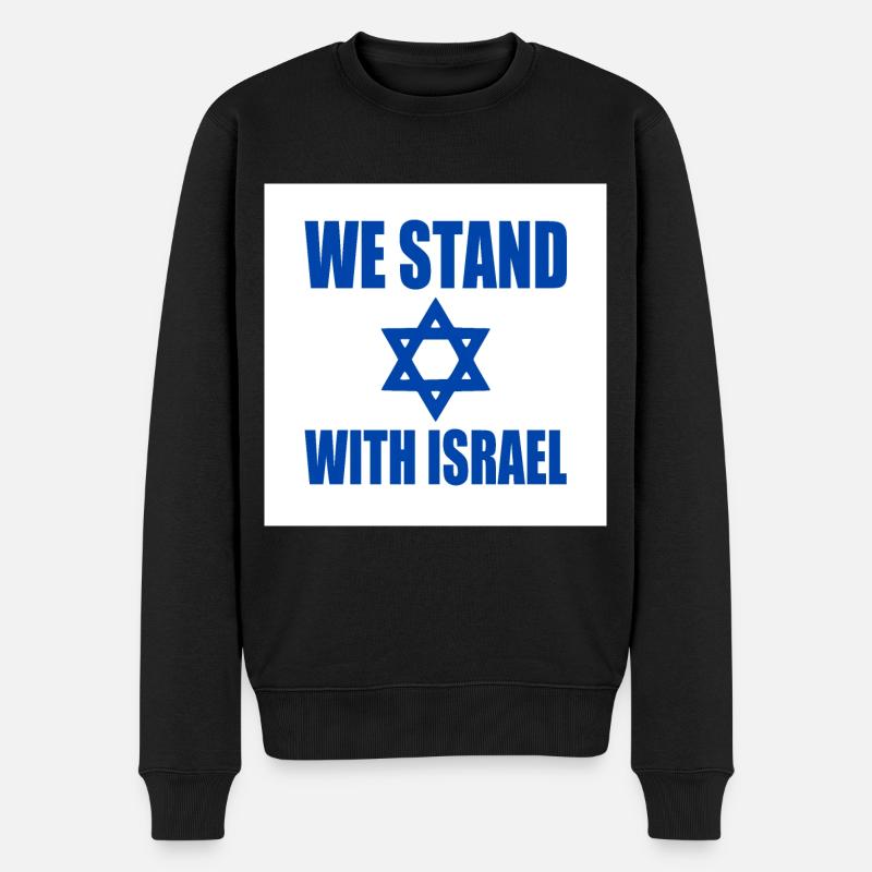 We stand with israel - Pull Premium bio Homme - noir